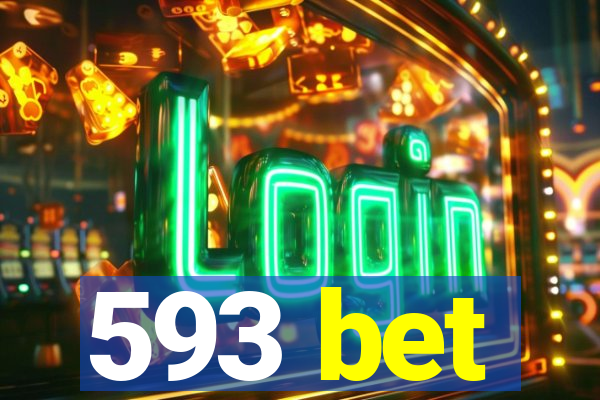 593 bet